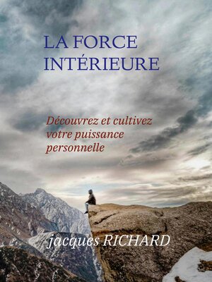 cover image of La force intérieure